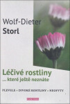 Léčivé rostliny… které ještě neznáte rostliny…