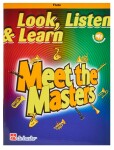 MS Look, Listen Learn Meet the Masters