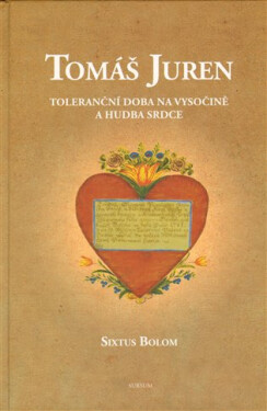 Toleranční doba na Vysočině hudba srdce Tomáš Juren