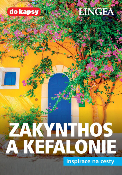 Zakynthos a Kefalonie - 3. vydání - kolektiv autorů