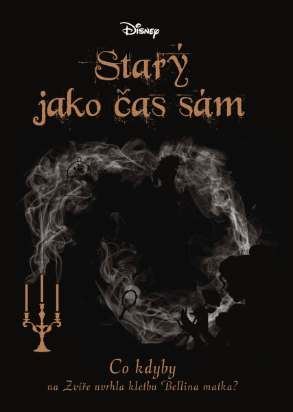 Disney - Co kdyby... Starý jako čas sám - Liz Braswell