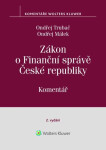 Zákon o Finanční správě České republiky - Komentář - Ondřej Trubač