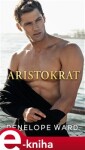 Aristokrat - Penelope Ward e-kniha