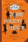 Dobře utajený zločin - Robin Stevensová