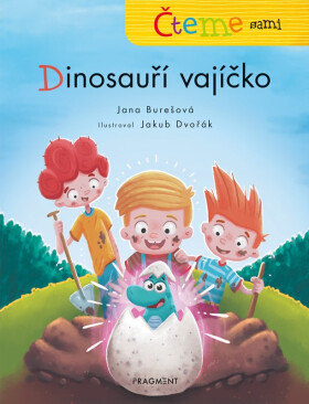 Čteme sami - Dinosauří vajíčko - Jana Burešová
