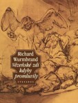 Vězeňské zdi kdyby promluvily - Richard Wurmbrand - e-kniha