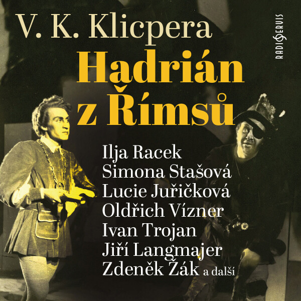 Hadrián z Římsů - Václav Kliment Klicpera - audiokniha