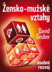 Žensko-mužské vztahy - David Gruber - e-kniha