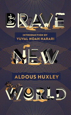 Brave New World - Aldous Huxley