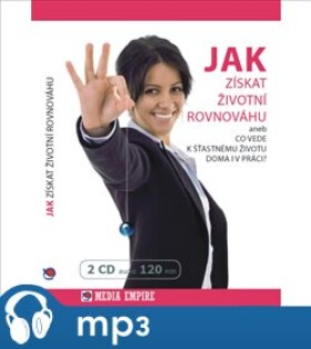 Jak získat životní rovnováhu, mp3 - Dan Miller