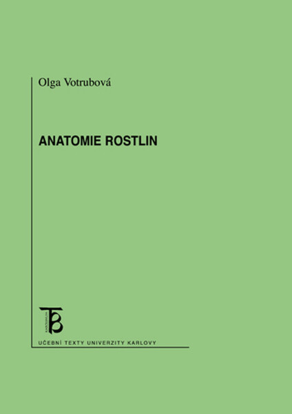 Anatomie rostlin - Olga Votrubová