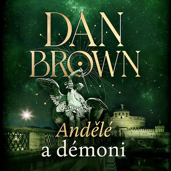 Andělé a démoni - Dan Brown