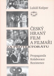 Český hraný film filmaři za protektorátu