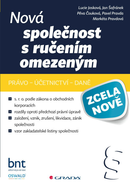 Nová společnost s ručením omezeným - Markéta Pravdová, Lucie Josková, Pavel Pravda, Pěva Čouková, Jan Šafránek