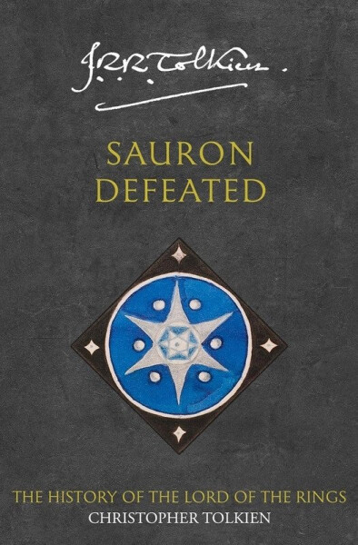The History of Middle-Earth 09: Sauron Defeated - John Ronald Reuel Tolkien