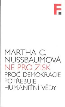 Ne pro zisk - Martha C. Nussbaumová