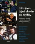 Film jsou tajné dveře do reality