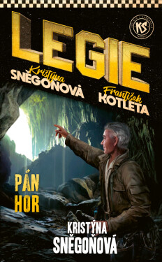 Legie - Pán hor - František Kotleta, Kristýna Sněgoňová