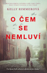 O čem se nemluví (poškozená) - Kelly Rimmerová