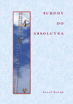 Schody do absolutna - Josef Beran
