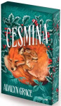 Cesmína - Adalyn Grace
