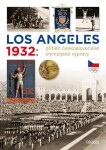 Los Angeles 1932: Příběh československé olympijské výpravy - Zdeněk Škoda