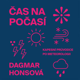 Čas na počasí - Dagmar Honsová - audiokniha