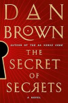 The Secret of Secrets (US edition) - Dan Brown