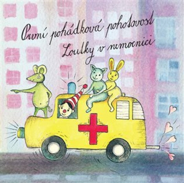 První pohádková pohotovost (audiokniha) - Loutky v nemocnici