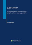 Judikatúra vo veciach dopravných priestupkov iných deliktov cestnej premávke