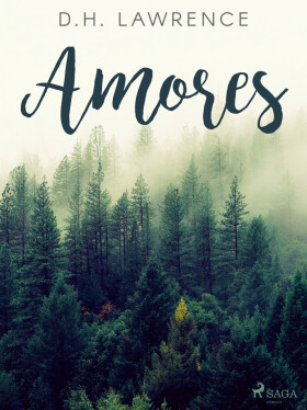 Amores - David Herbert Lawrence
