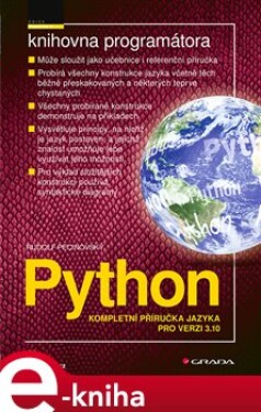 Python. Kompletní příručka jazyka pro verzi 3.10 - Rudolf Pecinovský e-kniha