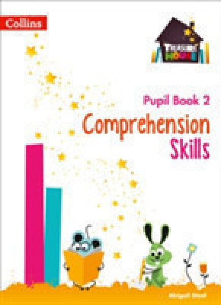 Treasure House Comprehension Skills Pupil Book 2 - Steel Abigail