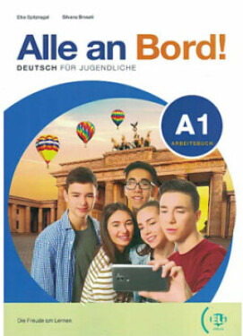 Alle an Bord! 1 Arbeitsbuch + AKTIV BUCH + Eli Link App - Brusati, S; Spitznagel, E.