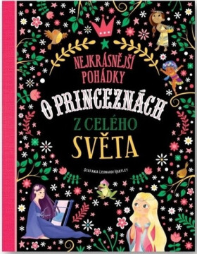 Nejkrásnější pohádky princeznách celého světa