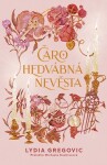 Čarohedvábná nevěsta