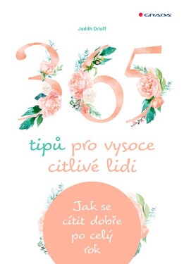 365 tipů pro vysoce citlivé lidi