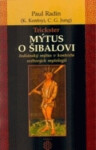 Mýtus Šibalovi Paul Radin