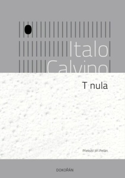 T nula - Italo Calvino - e-kniha