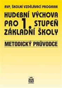 Hudební výchova Metodický průvodce