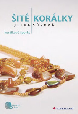 Šité korálky - Jitka Sůsová
