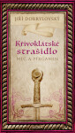 Křivoklátské strašidlo - Jiří Dobrylovský