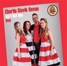 Ain´t But One - CD - Slavík Revue Charlie