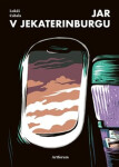Jar v Jekaterinburgu - Jindřich Janíček, Lukáš Cabala