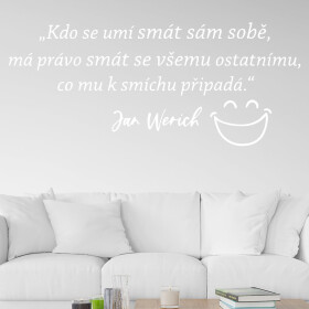 Samolepka Slogan Jana Wericha Barva: bílá, Velikost: 80 x 34 cm