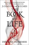 The Book of Life : (All Souls 3) - Deborah E. Harknessová