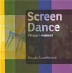 Screen dance Magda Španihelová