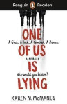 Penguin Readers Level 6: One Of Us Is Lying (ELT Graded Reader) - Karen M. McManusová