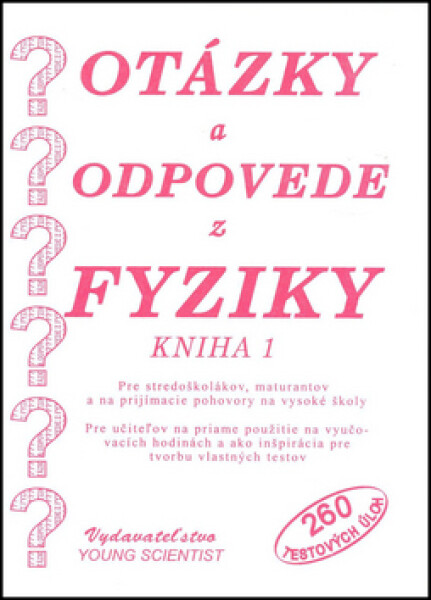 Otázky odpovede fyziky