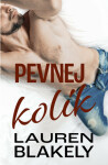 Pevnej kolík - Lauren Blakely